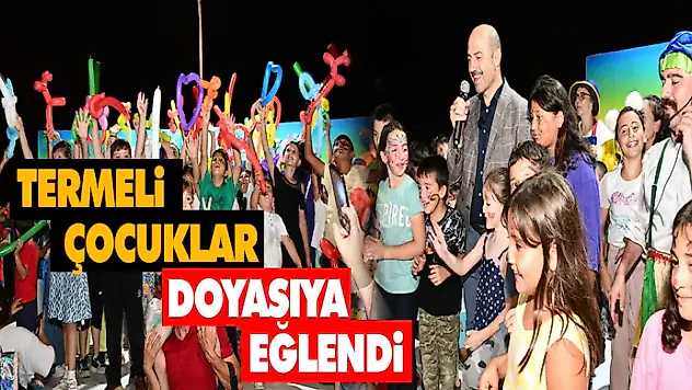 Termeli Çocuklar Doyasıya Eğlendi