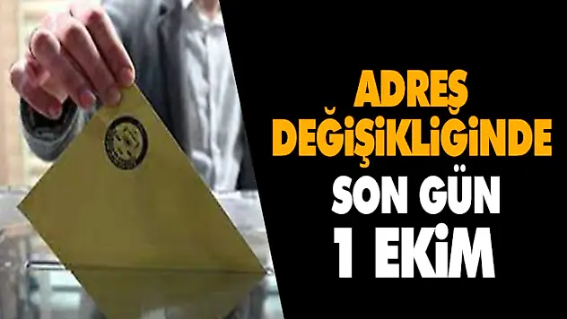 Adres Değişikliğinde Son Gün 1 Ekim