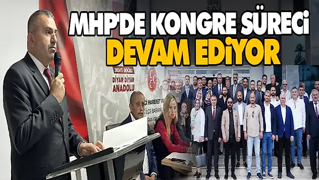 MHP'de Kongre Süreci Devam Ediyor