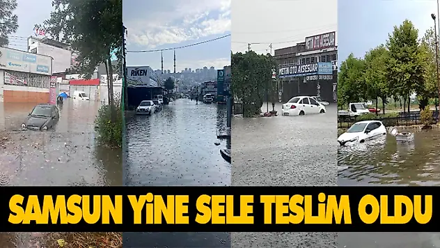 Samsun Yine Sele Teslim Oldu