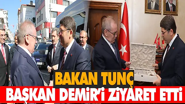 Bakan Tunç, Başkan Demir'i Ziyaret Etti