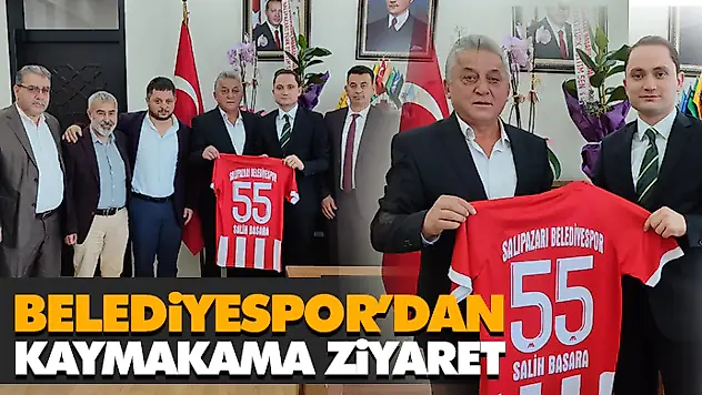 Salıpazarı Belediyespor'dan Kaymakama Ziyaret