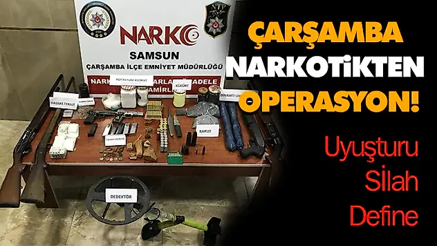 Çarşamba Narkotikten Operasyon!