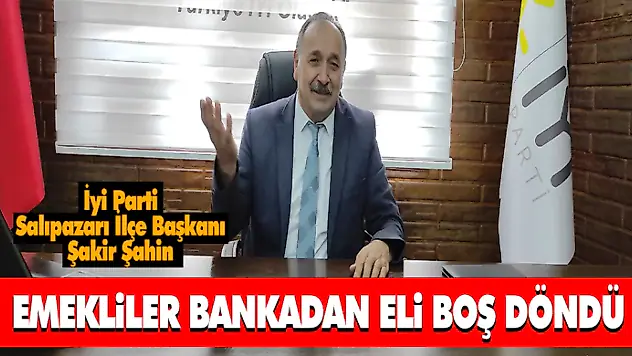 Emekliler Bankadan Eli Boş Döndü