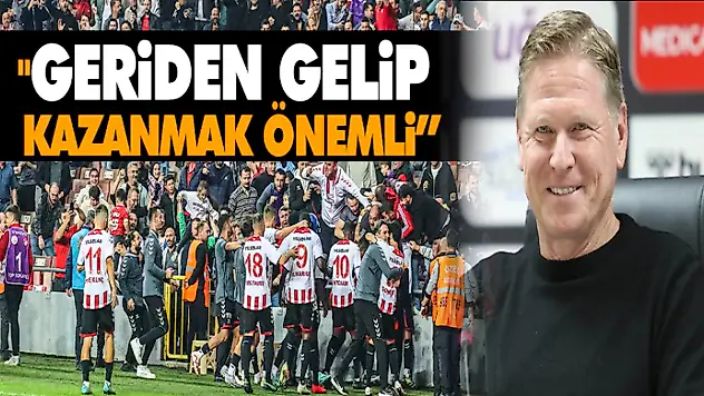 'Geriden Gelip Kazanmak Önemli'