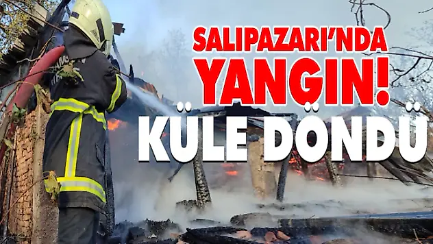 Salıpazarı İlçesinde tek katlı ahşap evde yangın çıktı.