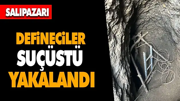 Salıpazarı'nda Defineciler Suçüstü Yakalandı