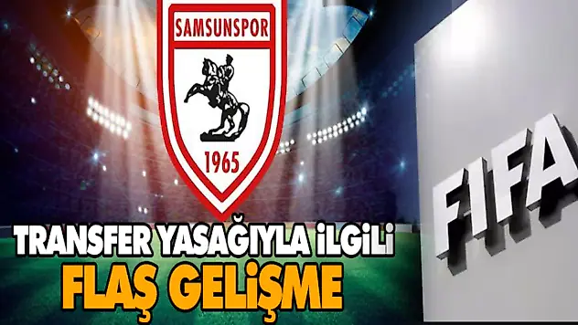 Transfer Yasağıyla İlgili Flaş Gelişme