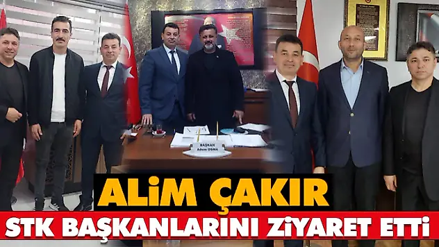 Alim Çakır, STK Başkanlarını Ziyaret Etti