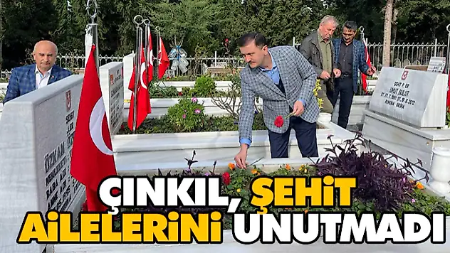 Çınkıl, Şehit Ailelerini Unutmadı