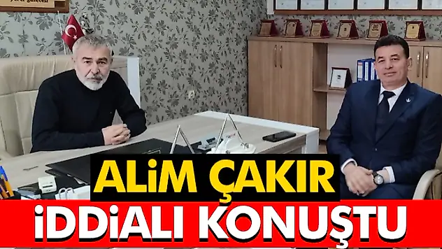 Alim Çakır İddialı Konuştu