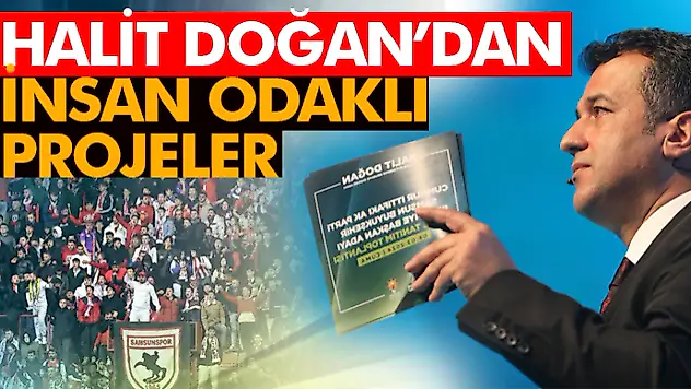 Halit Doğan'dan İnsan Odaklı Projeler