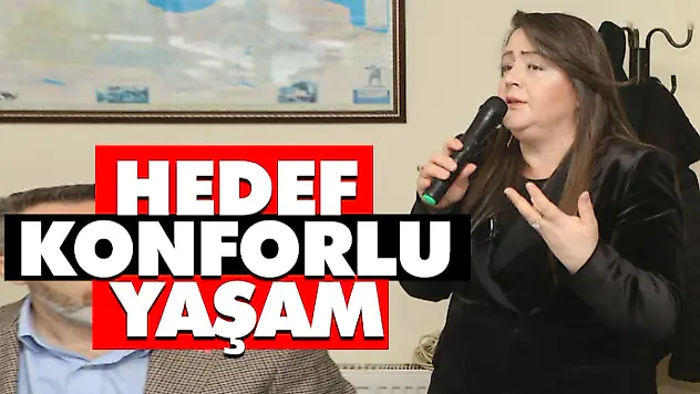 Hedef Konforlu Yaşam