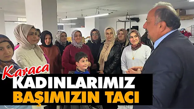 Kadınlarımız Başımızın Tacı
