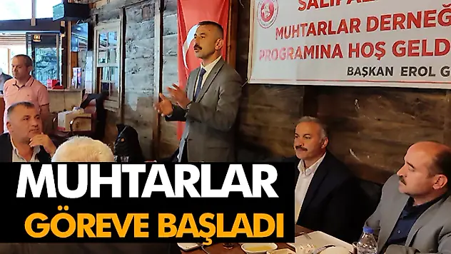 Muhtarlar Göreve Başladı