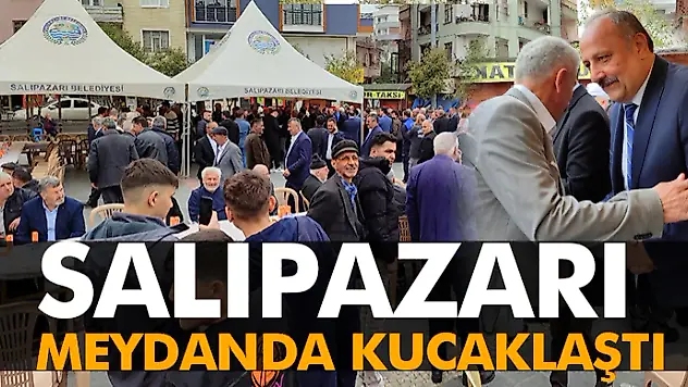 Salıpazarı Meydanda Kucaklaştı