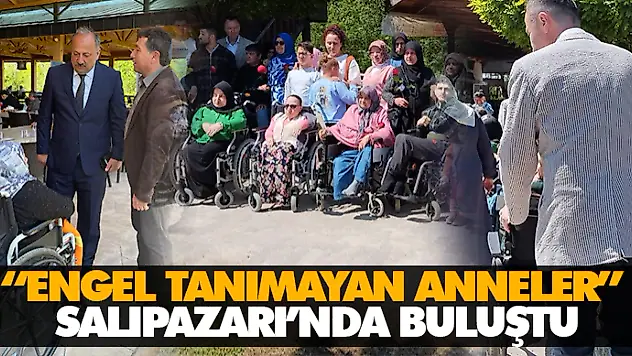  'Engel Tanımayan Anneler' Salıpazarı'nda Buluştu