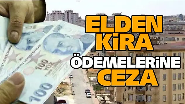 Elden Kira Ödemelerine Ceza