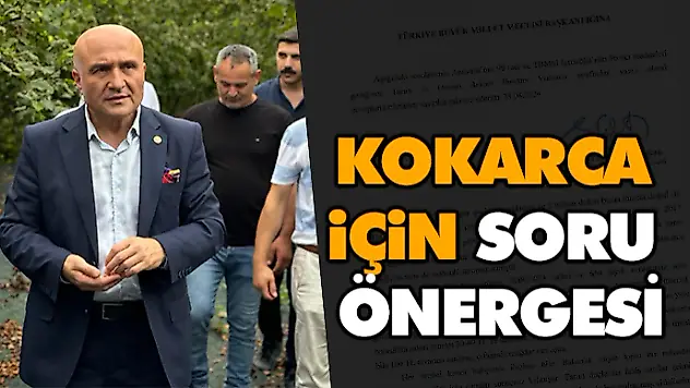 Kokarca İçin Soru Önergesi