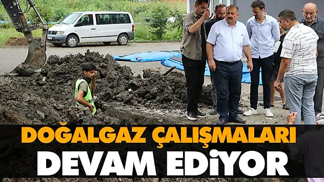 Salıpazarı'nda Doğalgaz Çalışmaları Devam Ediyor