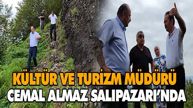 Kültür Ve Turizm Müdürü Cemal Almaz Salıpazarı'nda