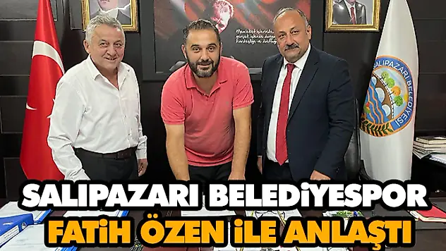 Salıpazarı Belediyespor Fatih Özen İle Anlaştı