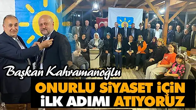 İYİ Parti Onurlu Siyaset İçin İlk Adımını Attı
