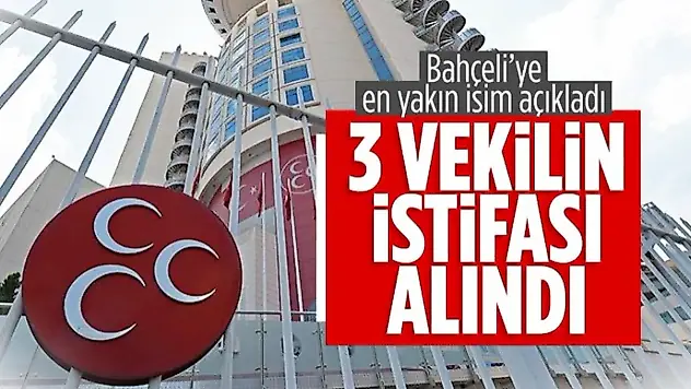 MHP'de Üç Milletvekilinin İstifası Resmen Kabul Edildi