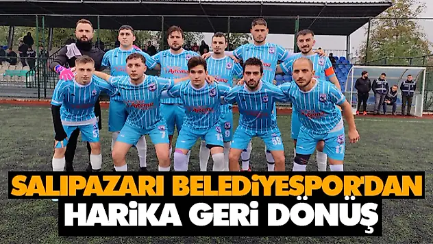 Salıpazarı Belediyespor'dan Harika Geri Dönüş: 3 Puan!