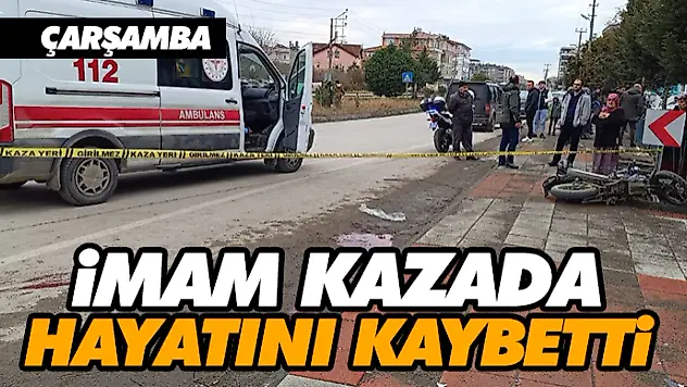 İmam Kazada Hayatını Kaybetti