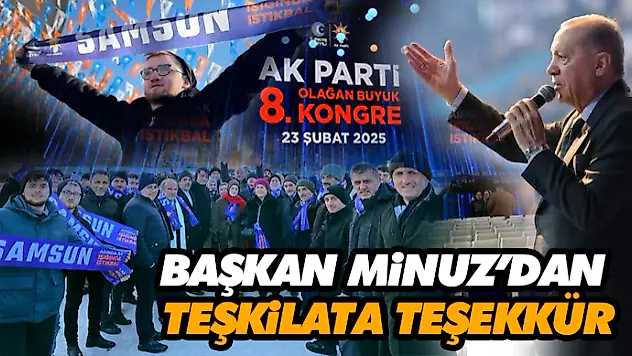 Başkan Minuz'dan Teşkilata Teşekkür