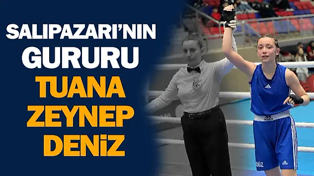 Salıpazarı'nın Gururu Tuana Zeynep Deniz