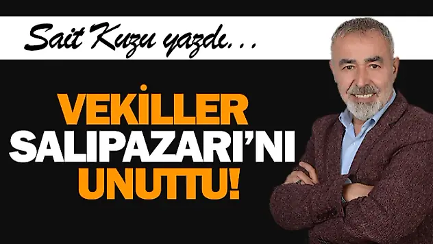 Vekiller Salıpazarı'nı Unuttu!