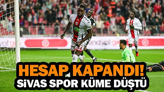 Hesap Kapandı! Sivas Spor Küme Düştü