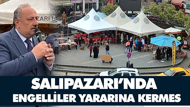 Salıpazarı'nda Engelliler Yararına Kermes