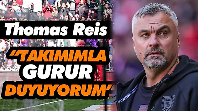 Samsunspor'dan Kritik Galibiyet! Thomas Reis: 'Takımımla Gurur Duyuyorum'