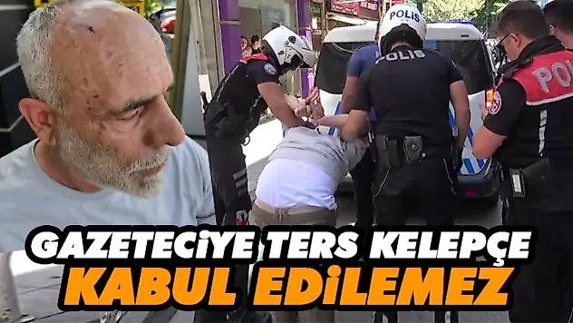 Gazeteciye Ters Kelepçe Kabul Edilemez