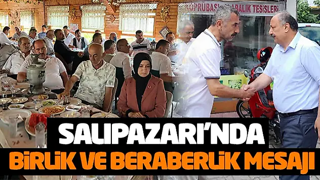 Salıpazarı'nda Birlik ve Beraberlik Mesajı