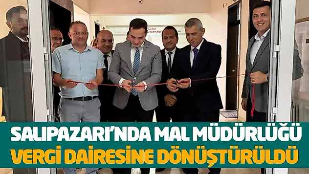 Salıpazarı'nda Mal Müdürlüğü Vergi Dairesine Dönüştürüldü