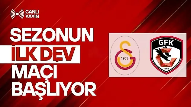 Son Şampiyon Sahne Alıyor! Gaziantep FK – Galatasaray Maçı Saat Kaçta, Hangi Kanalda? İşte Kadrolar ve Sürpriz Eksikler