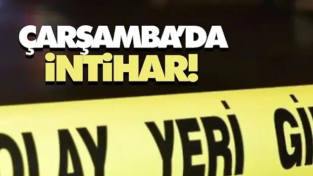 Çarşamba'da İntihar!