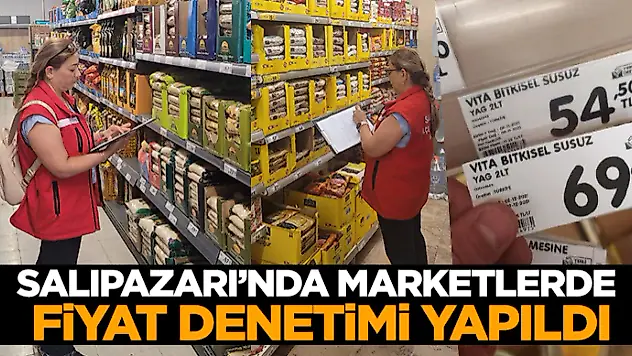 Salıpazarı'nda Marketlerde Fiyat Denetimi Yapıldı