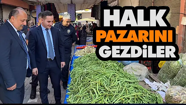 İlçe Protokolü Halk Pazarını Gezdi