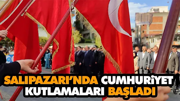 Salıpazarı'nda Cumhuriyet Kutlamaları Başladı