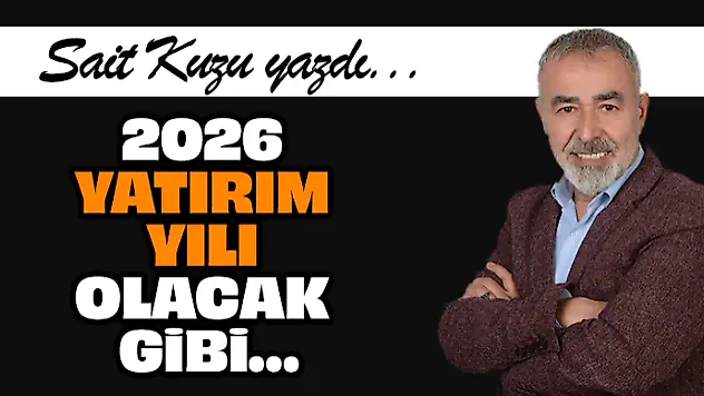 2026 Yatırım Yılı Olacak Gibi…