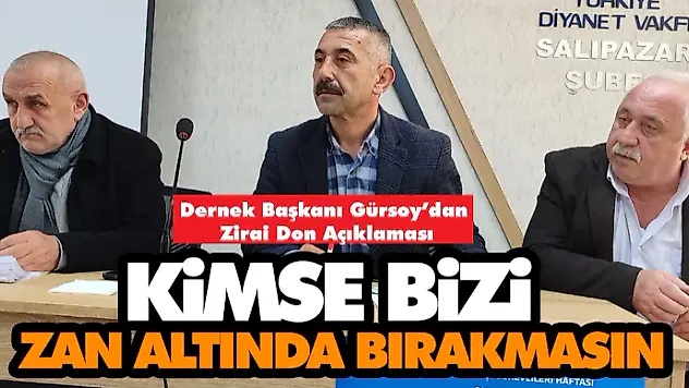 Başkan Gürsoy 'Kimse Bizi Zan Altında Bırakmasın'