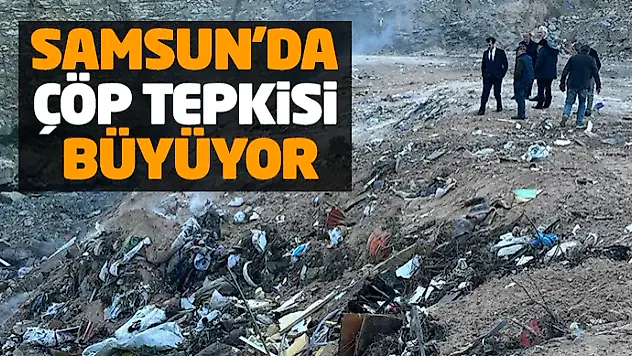 Samsun'da Çöp Tepkisi Büyüyor