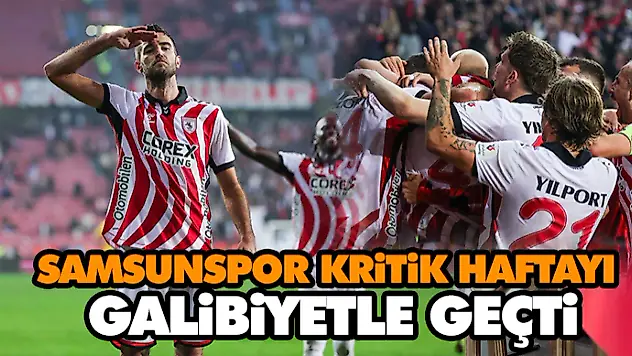 Samsunspor, Kritik Haftayı Galibiyetle Geçti