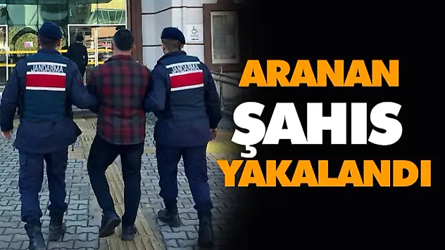 Aranan Şahıs Yakalandı