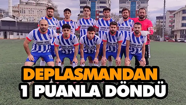 Deplasmandan 1 Puanla Döndü